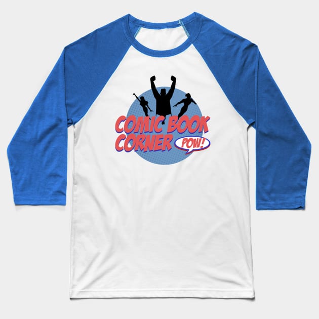 Comic Book Corner Logo Baseball T-Shirt by dinnerandapodcast